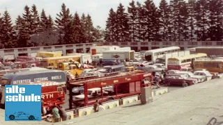 Rainer Braun über seine Erlebnisse im alten Fahrerlager des Nürburgrings