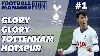 FM21 Beta - Glory Glory Tottenham Hotspur - Episode 1 - Meet the Team