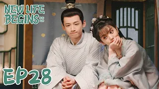 【ENG SUB】New Life Begins 28 卿卿日常 | Bai Jingting, Tian Xiwei, Chen Xiaoyun |