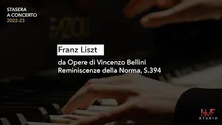 Goran Filipec: F. Liszt, Réminiscences de Norma by Bellini
