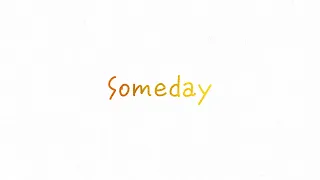 ReoNa 『Someday』-Lyric Video-