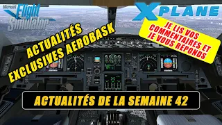 👀 [ X-Plane 11 - Flight Simulator 2020 ] Actualités de la semaine 42