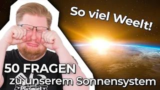 Wer nach den STERNEN greift.... | 50 Fragen zu unserem Sonnensystem