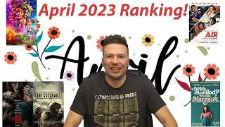 All 5 April 2023 Movies I Saw Ranked!