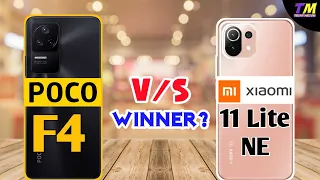 POCO F4 vs Xiaomi 11 Lite NE - Comparison 🔥🤔