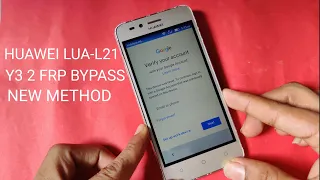 Huawei LUA-L21 (Y3 2) FRP Bypass Latest Method Without PC 2020 Easy Trick