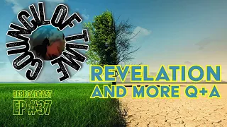 Mike from COT Insightful Book of Revelation Study | More Q&A