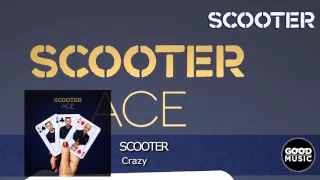 Scooter - 10.  Crazy [ACE]