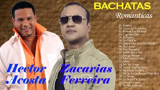 Hector Acosta vs Zacarias Ferreira Sus Mejores Éxitos - Hector Acosta vs Zacarias Ferreira Mix