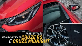 Apresentação Novos Chevrolet Cruze RS e Cruze Midnight
