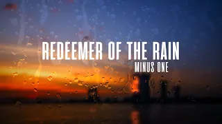 REDEEMER OF THE RAIN - Minus One | The Collingsworth Family