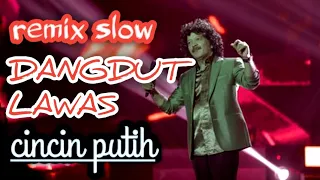 remix dangdut lawas| remix slow | CINCIN PUTIH