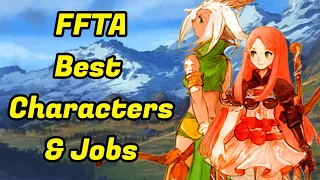 Final Fantasy Tactics Advance Best Characters and Jobs