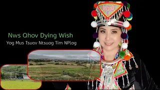 Nws Qhov Dying Wish Yog Mus Tsuav Ntsuag Tim NPlog~12/19/2022~