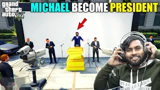 GTA 5 : MICHAEL BECOME PRESIDENT IN LOS SANTOS || BB GAMING