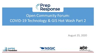 Open Community Forum: COVID-19 Technology & GIS Hot Wash Series (Part 2)