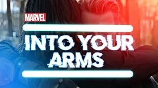 MARVEL || INTO YOUR ARMS @WittLowry ( ft.@avamax)