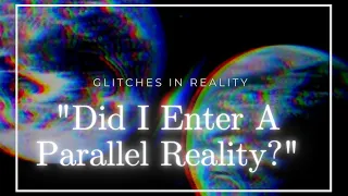 🐇🕳️Do Dreams Allow Us Access To Parallel Realities? | Based On A True Story... Ep 2