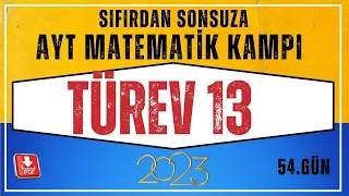 Türev (Türevin Geometrik Yorumu) 13 AYT Matematik Kampı| 54.Gün |AYT Matematik Konu Anlatım