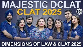 Dimensions of Law & CLAT 2025