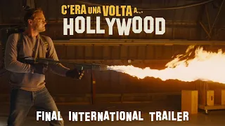 C’era una volta... a Hollywood -  Final International Trailer | Dal 18 settembre al cinema