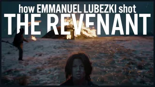 How Emmanuel Lubezki Shot The Revenant