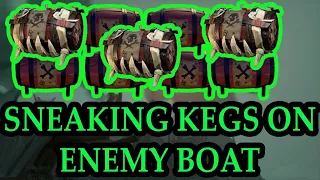 Sneaking Kegs onto Enemy Boat -Sea of Thieves