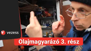 Ez az apró betűs rész, amit tudnod kell olajválasztáskor (GAJDÁN MIKLÓS olajmagyarázó 3. rész)