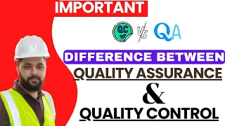 Difference Between Quality Assurance And Quality Control | QA/QC Engineer | QA and QC in ISO QMS