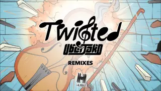 Uberjak’d - Twisted (Kiludo Remix)