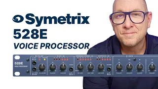 Set The Symetrix 528E Voice Processor For Great Voice Overs!