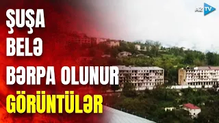 Şuşada intensiv bərpa-quruculuq: Qarabağın tacı əvvəlki əzəmətinə qayıdır