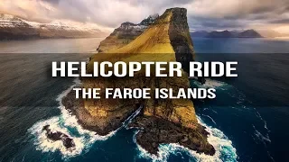 Landscape Photography GUIDE to The Faroe Islands - Helicopter Ride