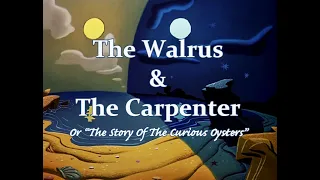 "The Walrus and the Carpenter", A Walt Disney Short