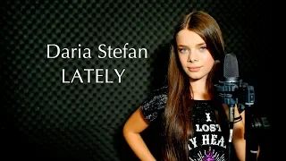@steviewonder  - Lately ( Cover by @DariaStefanOfficial  )