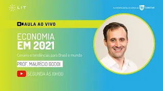 LIT Onlearning | Aula ao vivo - Economia 2021: Cenário e Tendências Brasil e Mundo