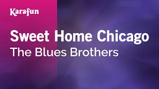 Sweet Home Chicago - The Blues Brothers | Karaoke Version | KaraFun