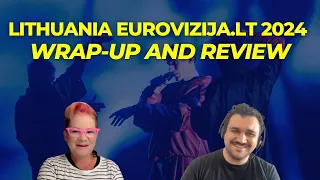 Eurovision 2024: Lithuania Eurovizija.LT Wrap-up and Review