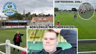 FIGHTS AND KARATE TACKLE IN PROPER NON LEAGUE GAME! Pickering Town FC Matchday Vlog and experience!