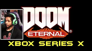 DOOM Eternal XBOX Series X 4K Gameplay