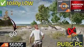 PUBG : RYZEN5 5600G TEST || PUBG PC 1080P LOW GRAPHICS || 60+ FPS WITHOUT GPU#pubg #amd  #ryzen