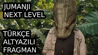 Jumanji The Next Level Türkçe Altyazılı Fragman 2019