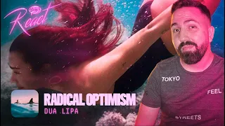 REACT | DUA LIPA - RADICAL OPTIMISM