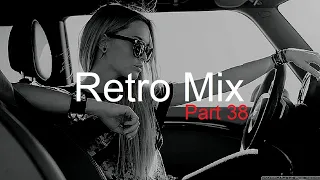 RETRO MIX (Part 38) Best Deep House Vocal & Nu Disco