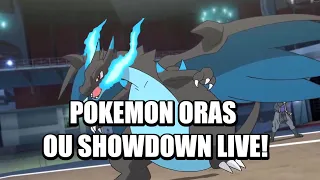 Pokemon ORAS OU Showdown Live #1 "Enter Mega Charizard X!"