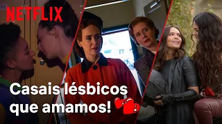 Os 10 casais lésbicos mais amados | Netflix Brasil