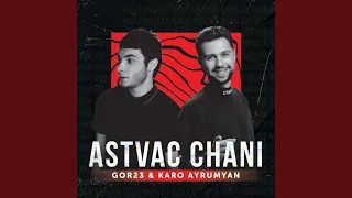 Astvac Chani