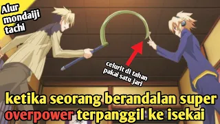 Berandalan Yang Overpower - Alur Cerita Anime Mondaiji-tachi