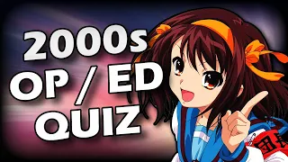 Anime Opening / Ending Quiz - 200 SONGS (2000s EDITION)