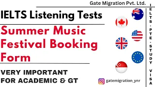 Summer Music Festival Booking Form IELTS listening practice test | GATE MIGRATION
